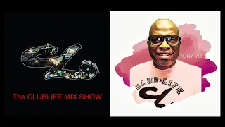 The Clublife Mix Show #169 feat TONY VEE