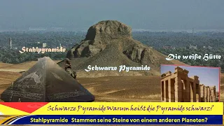 : Die Geschichte der Schwarzen Pyramide und warum wurde sie Schwarze Pyramide genannt?