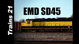 [GL][T-176] ENDEARING EMDs: The Indelible SD45 Locomotive | Trains 21