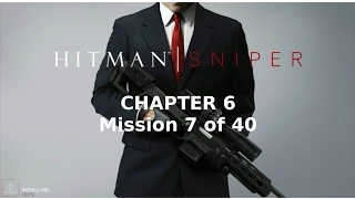 Hitman: Sniper | Chapter 6 | Mission 7 of 40