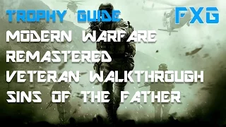 Sins Of The Father - Mission 14 - Veteran Walkthrough - Call of Duty: MWR