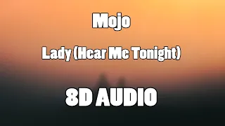 Modjo - Lady (Hear Me Tonight) (8D Audio🎧)