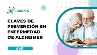 Enfermedad de Alzheimer, Claves en su Prevención