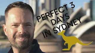 What to do in Sydney, Australia for 3 Days