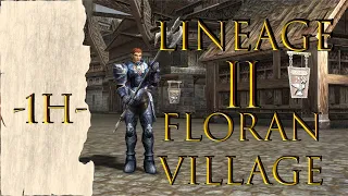 Lineage 2 RELAXING MUSIC - Canción (THEME) Floran Village (1H)