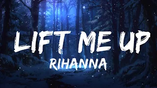 30 Mins |  Rihanna - Lift Me Up (Lyrics)  | Your Fav Music