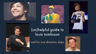 (un)helpful guide to louis tomlinson