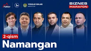 Biznes marafon Namangan viloyatida 2-qism