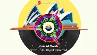 Men At Work  - Down Under (Quadrini Remix) [Radio Edit]