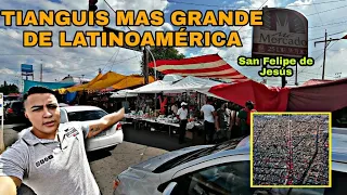 El Tianguis Mas Grande De LATINOAMERICA-San Felipe de Jesús (Bofo Vlogs)