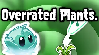 Overrated Plants in Plants VS Zombies 2