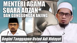 USTAD ADI HIDAYAT TANGGAPI PERNYATAAN MENTERI AGAMA