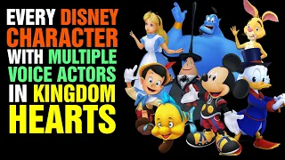 Every Disney Character with Multiple Voice Actors in Kingdom Hearts