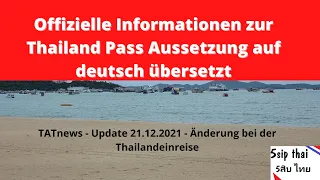 Update Thailand Einreise - Aussetzung Thailand Pass - Offizielle Informationen auf deutsch übersetzt