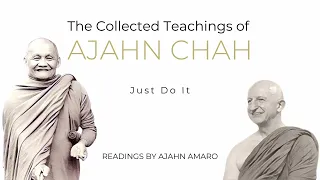 The Collected Teachings of Ajahn Chah | Chapter 23 - Just Do It