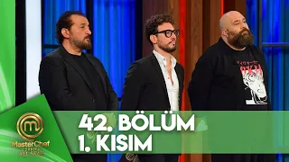 MasterChef Türkiye All Star 42. Bölüm 1. Kısım