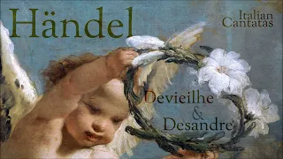 Händel - Italian Cantatas - Devieilhe & Desandre