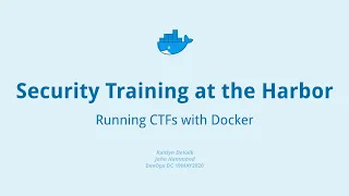 Running CTFs with Docker (VirSecCon CTF Recap)