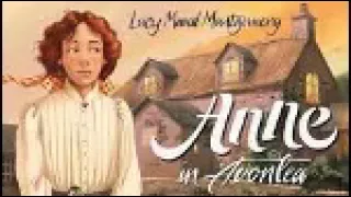 Lucy Maud Montgomery - Anne Of Avonlea (12/30) A Jonah Day