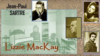 "Lizzie MacKay" de Jean-Paul Sartre  [Teatru radiofonic] (1956)