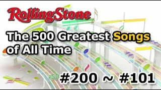 The 500 Greatest Songs of All Time 200 - 101