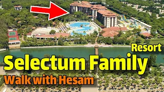 Selectum Family Resort Belek Uall Inclusive ANTALYA WALKING TOUR Travel Vlog /Selectum HOTEL Antalya