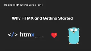 Getting Started with HTMX and Go [HTMX Tutorial Part 1]