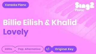 Lovely (Piano Karaoke Instrumental) Billie Eilish & Khalid