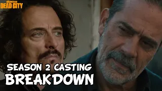 The Walking Dead: Dead City Season 2 ‘Kim Coates Casting & Negan’s Brother?’ Breakdown