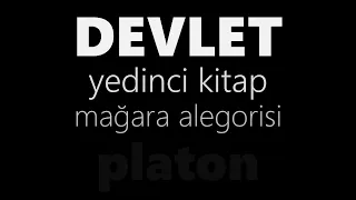 "DEVLET" PLATON Mağara Alegorisi sesli kitap Akın ALTAN #felsefe #filozof #sokrates #platon #devlet