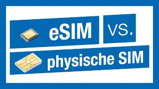 Was ist eine eSIM? Vorteile und Nutzung