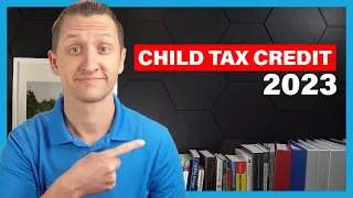 Child Tax Credit 2023 UPDATE