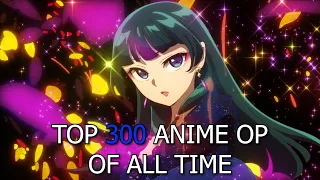 Top 300 Anime Openings of All Time