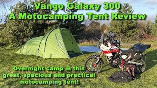 Vango Galaxy 300 Motocamping Tent Review - Overnight camp in this budget friendly moto tent
