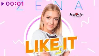 ZENA - Like It | Official Audio | 2019