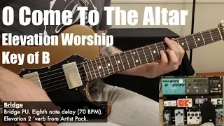 O Come To The Altar | Lead Guitar | Elevation Worship