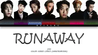 EXO (엑소) - 'Runaway' Lyrics (Color Coded Lyrics_Han/Rom/Eng)