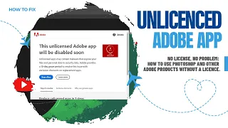 How to Fix Unlicensed Adobe App Error in 4 Easy Steps