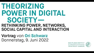 Theorizing Power in Digital Society: Rethinking Power, Networks, Social Capital and Interaction
