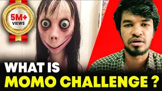 Momo 👽 Challenge 🔥 Explained | Tamil | Madan Gowri | MG