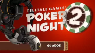 Poker Night 2 Soundtrack - Still Alive from Portal (Poker Night 2 Edition)