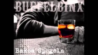 Buffelbinx - Bakom Spegeln