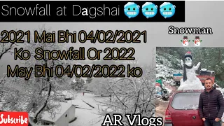 Snowfall At Dagshai 🥶 Shimla janay ki jarurat nhi Snowfall Yahan bohot hui hai 04/02/2022 |AR Vlogs|