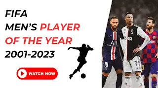 FIFA Player of the Year from 2001 to 2023: A Complete History