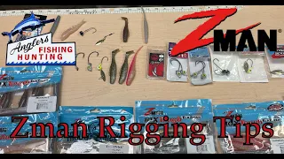 Zman Rigging Tips