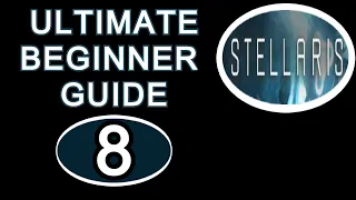 Stellaris Guide: Beginner Tutorial Part 8 Gateways and Megastructures