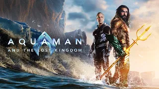 Aquaman and the Lost Kingdom (2023) Review