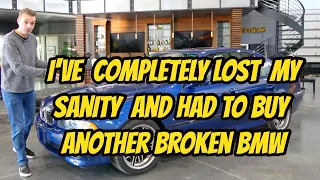 Buying back the BMW I just sold was a really STUPID idea. Fixing all that's broken AGAIN!