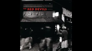 The Red Devils "Automatic"  Live At King King 1992