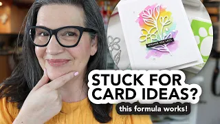 Stuck for a quick card idea? Check out this simple formula!
